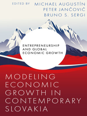 cover image of Modeling Economic Growth in Contemporary Slovakia